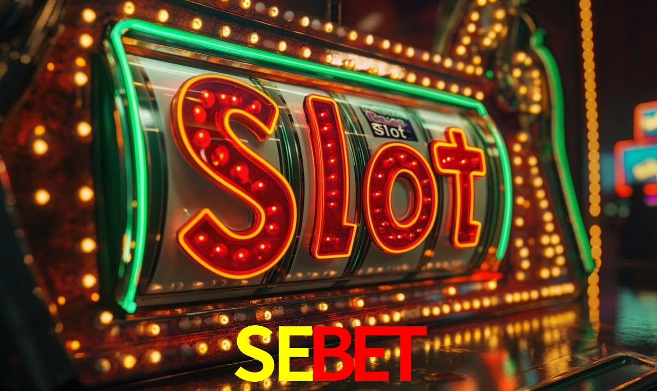 SEBET - Cassino De Slots Diversificado - SEBET.COM